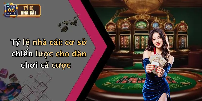 Livescore 2 Tỷ lệ nhà cái: cơ sở chiến lược cho dân chơi cá cược