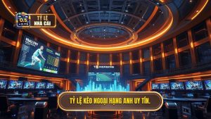 Tỷ Lệ Kèo Ngoại Hạng Anh: Bí Quyết Đọc Kèo Và Soi Kèo Từ Chuyên Gia