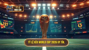 Tỷ Lệ Kèo World Cup 2026: Phân Tích Chuyên Sâu Và Cẩm Nang Soi Kèo Toàn Tập