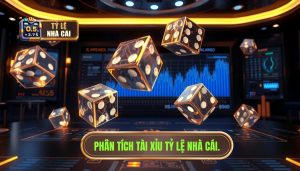 Phân tích tài xỉu hôm nay: Bí kíp soi kèo chuẩn từ chuyên gia